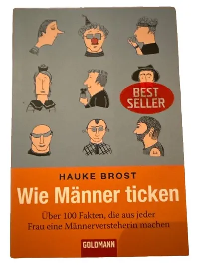 Wie Männer ticken - Hauke Brost | Goldmann Humorbuch Bestseller