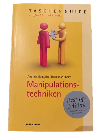 Manipulationstechniken Edmüller Wilhelm Haufe TaschenGuide Best of Edition