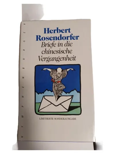 Nymphenburger Briefe in die chinesische Vergangenheit Roman Gesellschaftskritik