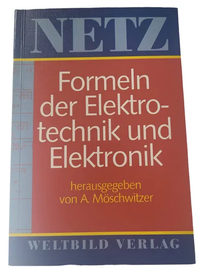 Möschwitzer Fachbuch Elektrotechnik Elektronik Formeln Hardcover Deutsch Technik