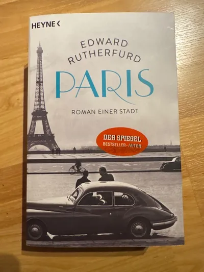 Paris - Roman einer Stadt | Edward Rutherfurd | Heyne | Historischer Roman