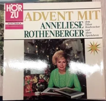 Advent mit Anneliese Rothenberger Vinyl LP Weihnachten Tolzer Knabenchor