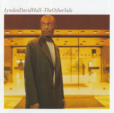 Lynden David Hall The Other Side CD R&B Soul Musik Album