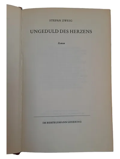 Stefan Zweig Ungeduld des Herzens Hardcover Gesellschaftsroman Bestseller