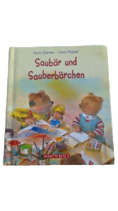 Saubär und Sauberbärchen - Hans Gärtner, Hans Poppel