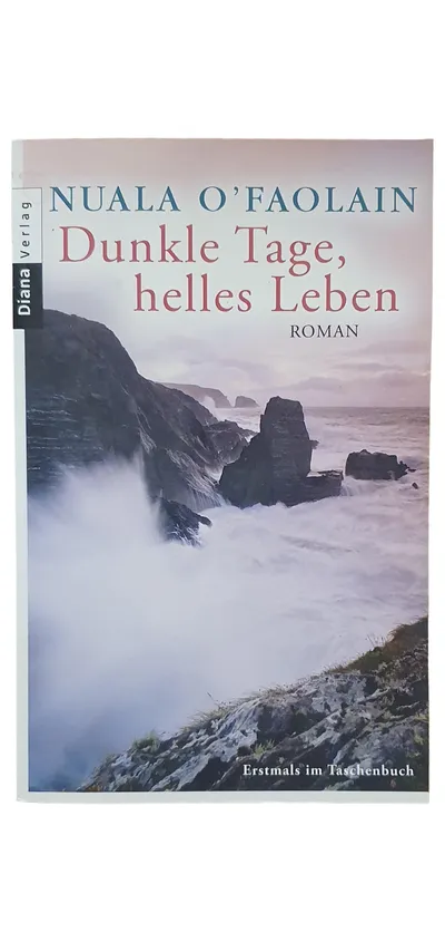 Dunkle Tage, helles Leben - Nuala O'Faolain Roman Taschenbuch Diana