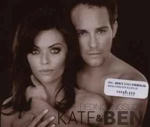 Bedingungslos - Kate & Ben CD Single Popmusik Deutsch