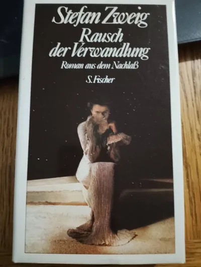 Stefan Zweig "Rausch der Verwandlung" Roman Taschenbuch S. Fischer Deutsch