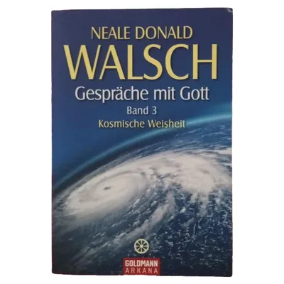 Gespräche mit Gott 3 Neale Donald Walsch Taschenbuch Spiritualität Weisheit