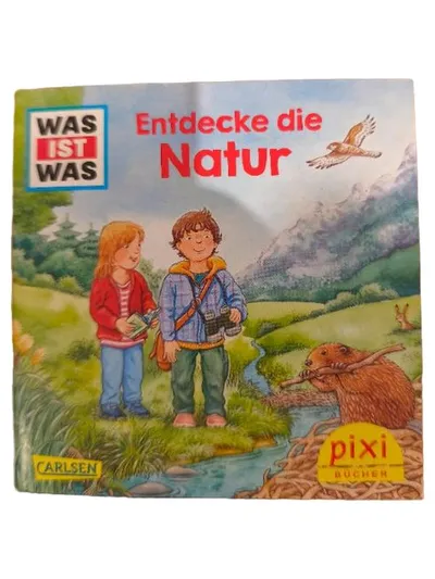 WAS IST WAS Pixi Buch Entdecke die Natur Sachbuch Kinder Carlsen