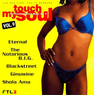 Touch My Soul Vol. 9 CD Album R&B Urban Pop Black Music Eternal Notorious B.I.G.