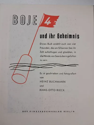 Boje 4 und ihr Geheimnis - Buch für Kinder - Heinz Buchmann, Hans-Otto Rieck