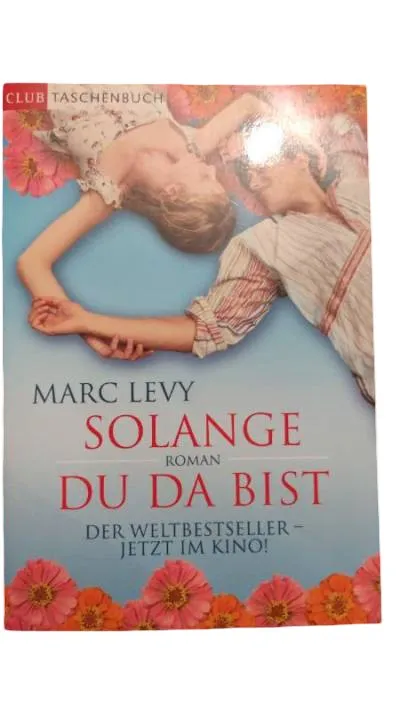 Solange du da bist - Marc Levy | Liebesroman Taschenbuch Weltbestseller