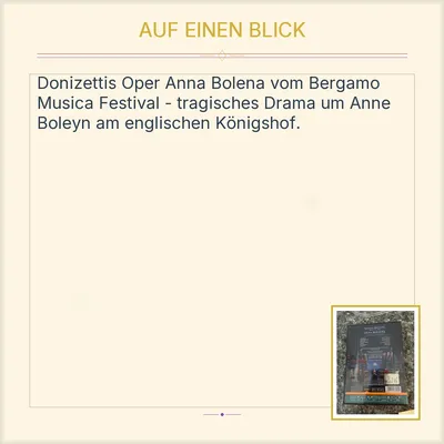 Anna Bolena Donizetti DVD Klassische Aufführung Oper Bergamo Festival