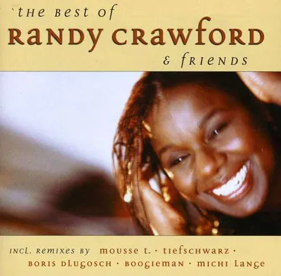 Randy Crawford & Friends - The Best Of CD R&B Soul Remixes Club Hits