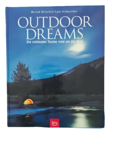 Outdoor Dreams Reiseführer Bernd Ritschel Lars Schneider Wandern Abenteuer Natur