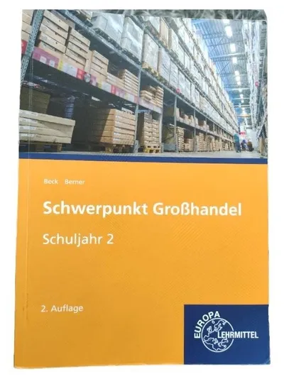 Großhandel 2. Schuljahr Lehrbuch Beck Berner Sozialwissenschaften Abitur