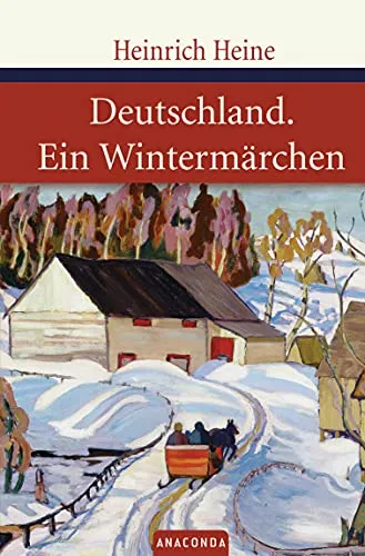 ANACONDA Heinrich Heine Deutschland Ein Wintermärchen Politikbuch Hardcover