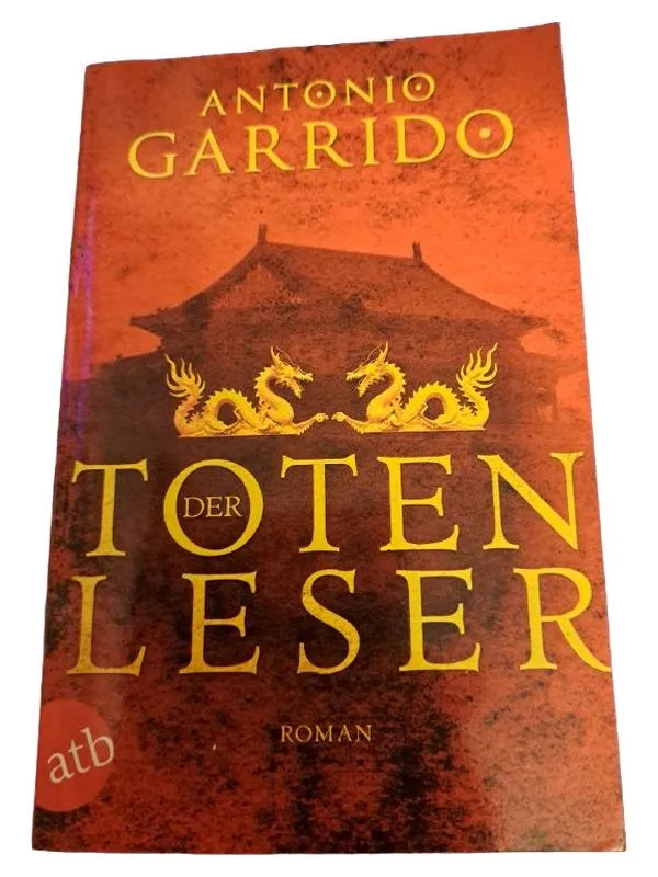 Der Totenleser - Antonio Garrido | Historischer Roman | ATB Verlag 1