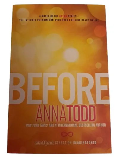 Before von Anna Todd - After Serie Liebesroman Taschenbuch New York Times
