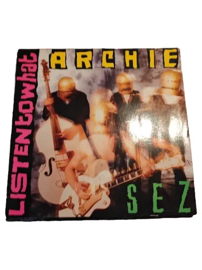 Archie Sez - Listen To What Vinyl Schallplatte
