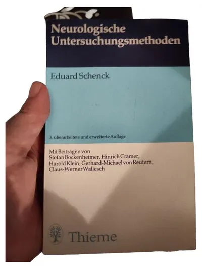 Neurologische Untersuchungsmethoden Eduard Schenck Thieme 3. Auflage