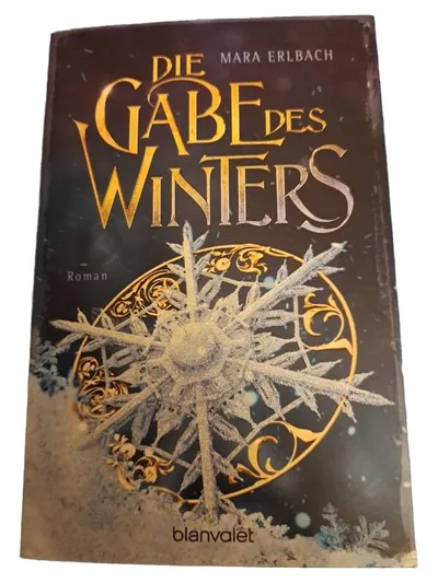 Die Gabe des Winters Mara Erlbach Roman Blanvalet Weihnachtsbuch Fantasy