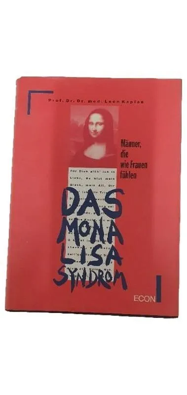 Das Mona Lisa Syndrom Prof. Dr. Leon Kaplan Psychologie Fachbuch ECON