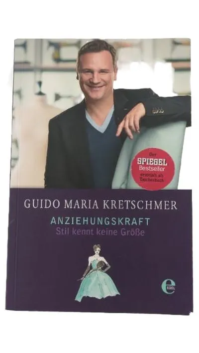 Guido Maria Kretschmer Anziehungskraft Stil kennt keine Größe Taschenbuch