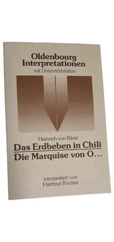 Oldenbourg Interpretationen Heinrich von Kleist Erdbeben Chili Marquise von O