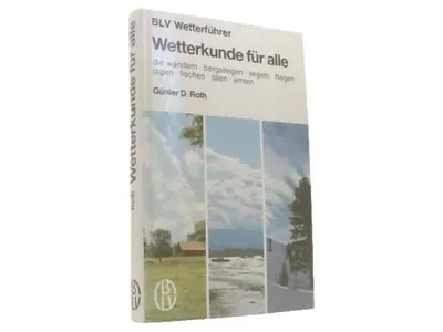 Wetterkunde für alle Günter D. Roth BLV Wetterführer Meteorologie Buch