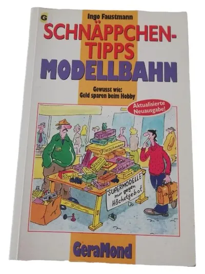 Schnäppchen-Tipps Modellbahn Ingo Faustmann GeraMond Hobbybuch Geld sparen