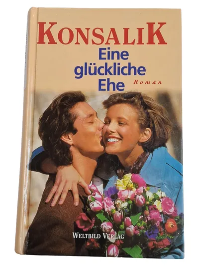 Heinz G. Konsalik Eine glückliche Ehe Liebesroman Taschenbuch