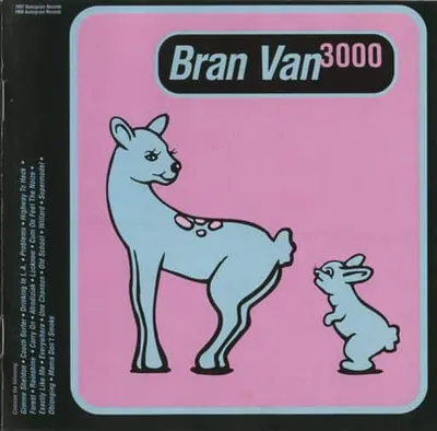Bran Van 3000 CD Gimme Sheldon Musik Album Independent