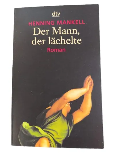 Henning Mankell - Der Mann, der lächelte | Kriminalroman | dtv Taschenbuch