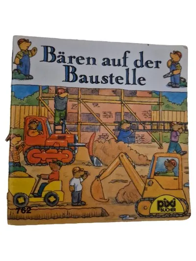 Carlsen Pixi Buch Bären auf der Baustelle Kinderbuch Baustellenfahrzeuge
