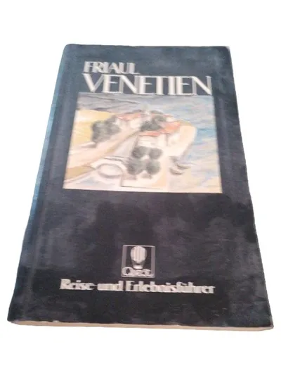 Friaul-Venetien DuMont Reise- und Erlebnisführer Italien Reiseführer