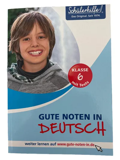 Schülerhilfe Gute Noten in Deutsch Klasse 6 mit Tests Übungsbuch