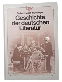 Geschichte der deutschen Literatur Grabert Mulot Nürnberger bsv Fachbuch 1