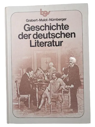 Geschichte der deutschen Literatur Grabert Mulot Nürnberger bsv Fachbuch