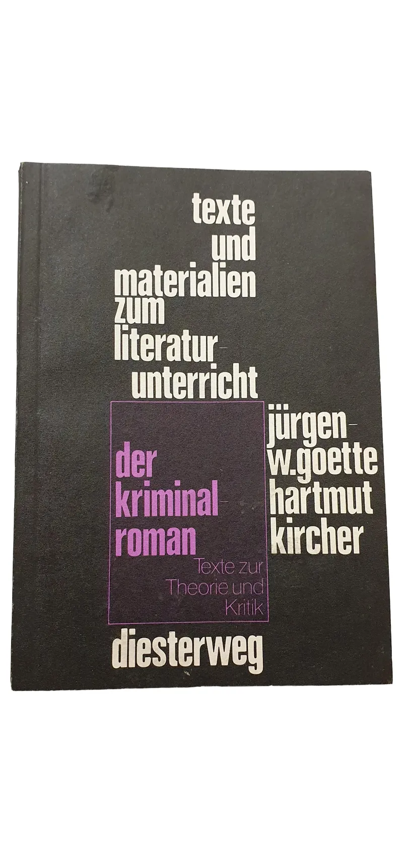 Der Kriminalroman Texte zur Theorie und Kritik Diesterweg Literaturunterricht 1