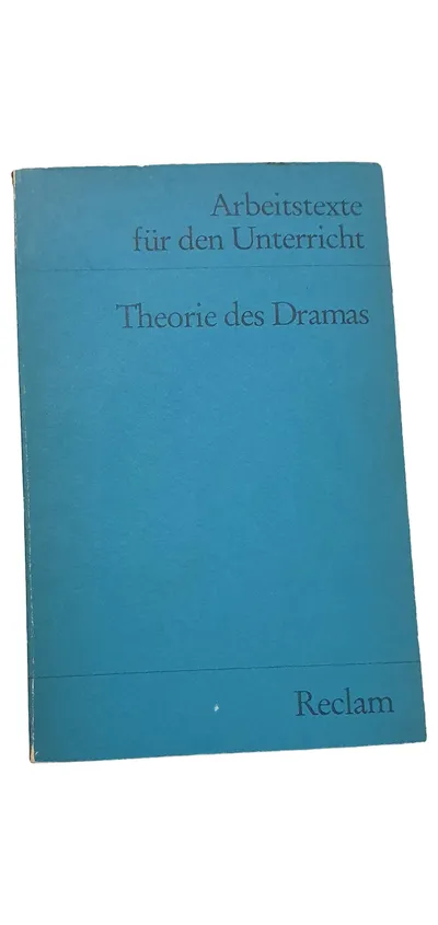 Reclam Theorie des Dramas Arbeitstexte für den Unterricht Theaterliteratur