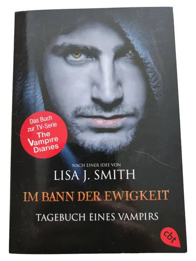 Tagebuch eines Vampirs Im Bann der Ewigkeit Lisa J. Smith Vampire Diaries