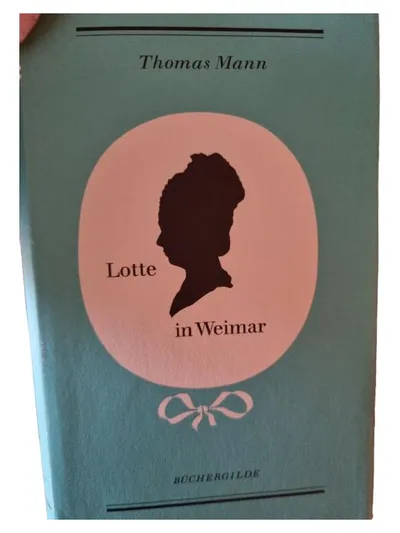 Thomas Mann Lotte in Weimar Taschenbuch Weimarer Republik Romane Deutsch