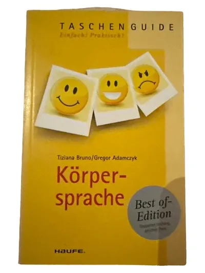 Körpersprache Tiziana Bruno Gregor Adamczyk Haufe Taschenguide Best of Edition