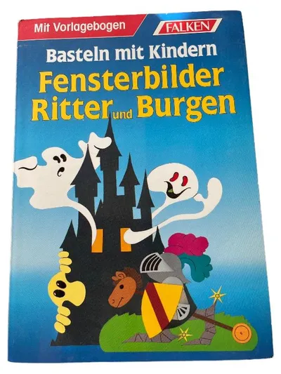 FALKEN Bastelset Kinder Fensterbilder Ritter Burgen Basteln Vorlagebogen