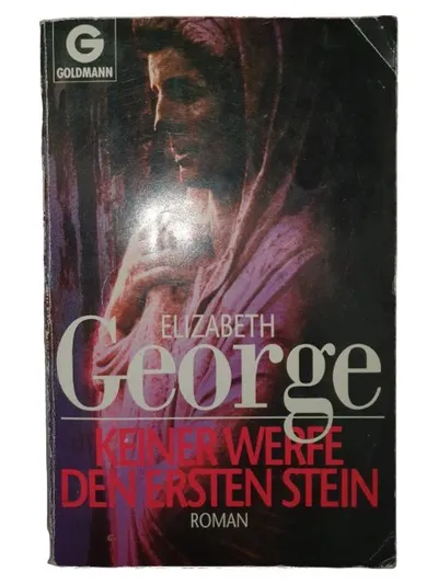 Goldmann Elizabeth George Keiner werfe den ersten Stein Krimi Bestseller