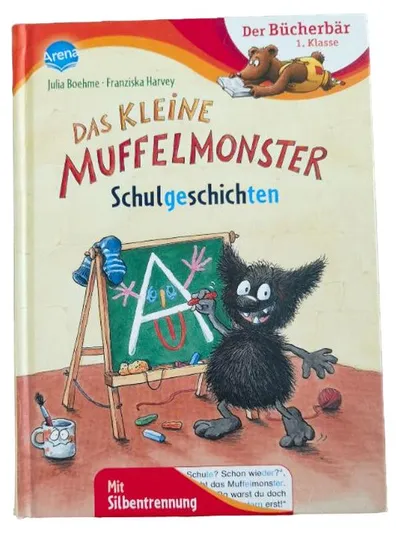 Das kleine Muffelmonster Schulgeschichten Julia Boehme Arena 1. Klasse