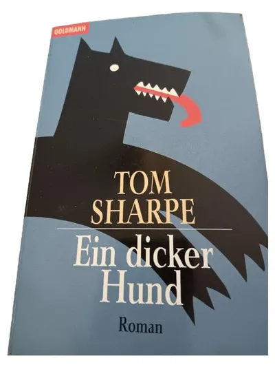 Ein dicker Hund - Tom Sharpe | Roman | Goldmann Verlag | Taschenbuch