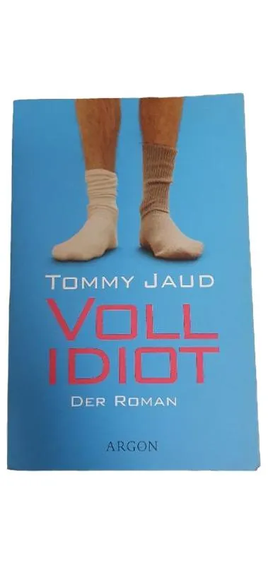 Tommy Jaud Voll Idiot Taschenbuch Gesellschaftsroman Deutsch